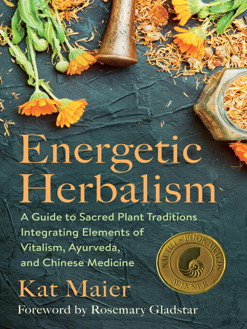 Title details for Energetic Herbalism by Kat Maier - Available